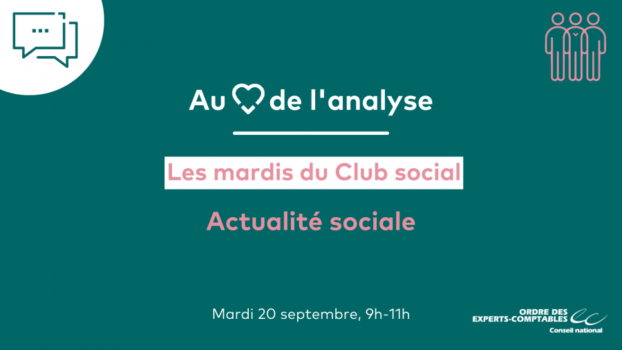 Actualité sociale - Les mardis du Club social - 20 septembre 2022