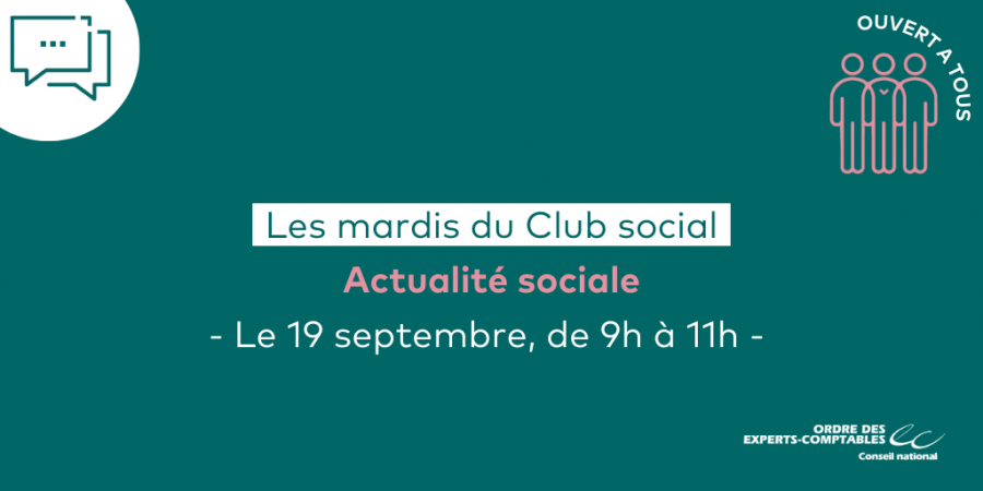 Actualité sociale - Les mardis du Club social -  19 septembre 2023